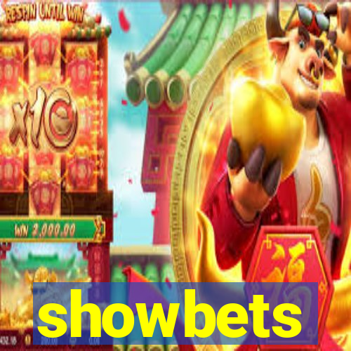 showbets