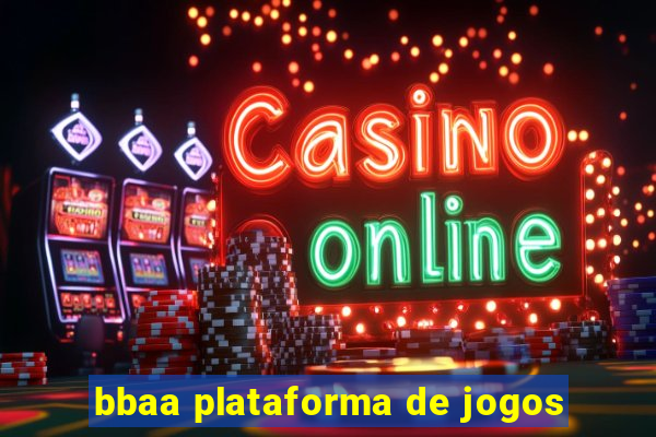 bbaa plataforma de jogos