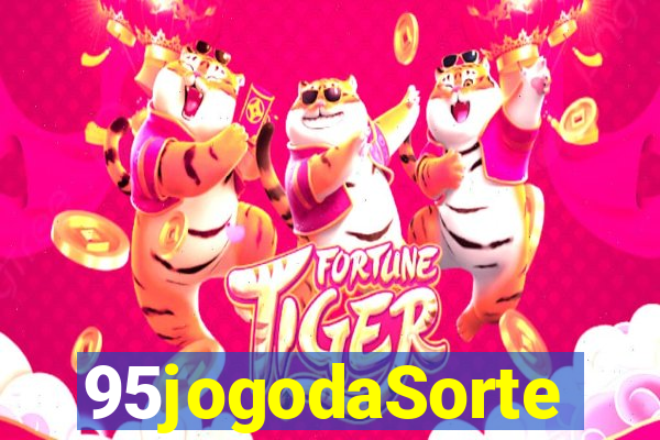 95jogodaSorte