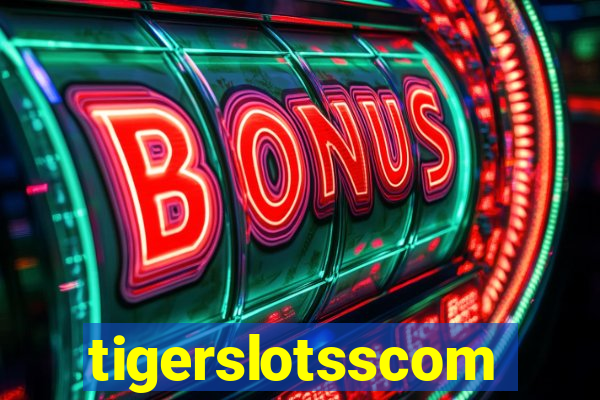 tigerslotsscom