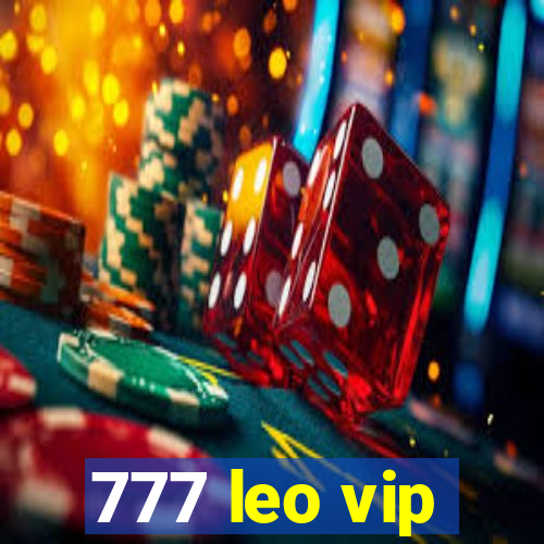 777 leo vip