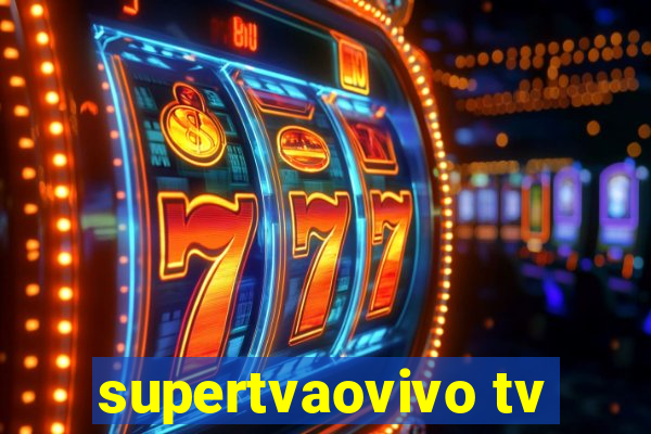 supertvaovivo tv