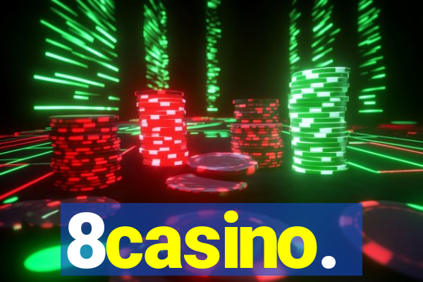 8casino.