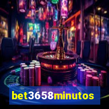 bet3658minutos