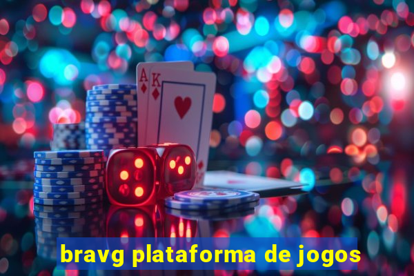 bravg plataforma de jogos