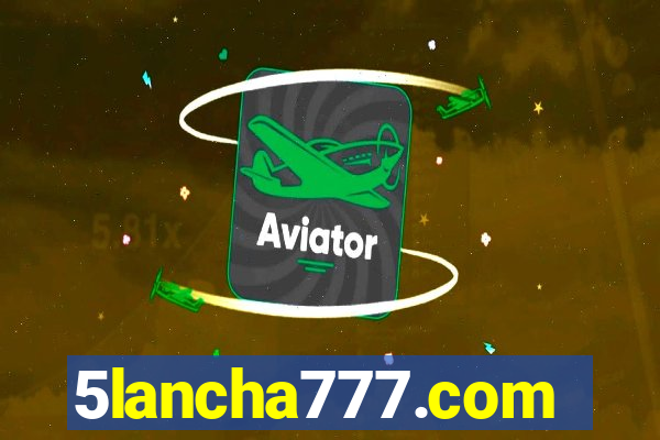 5lancha777.com