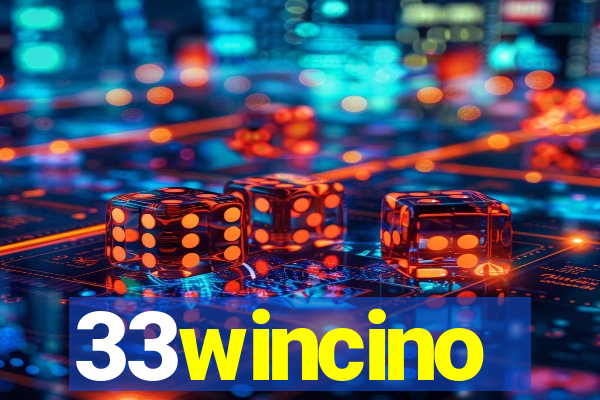 33wincino