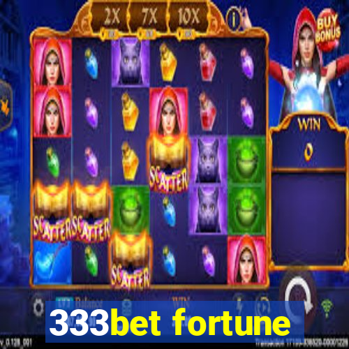 333bet fortune