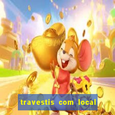 travestis com local porto alegre rs