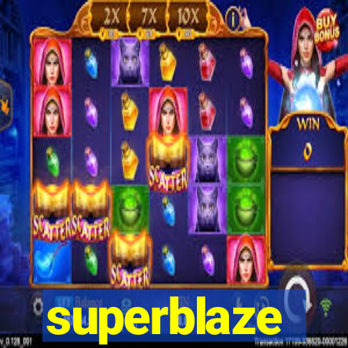 superblaze