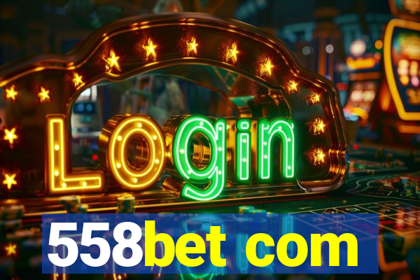 558bet com