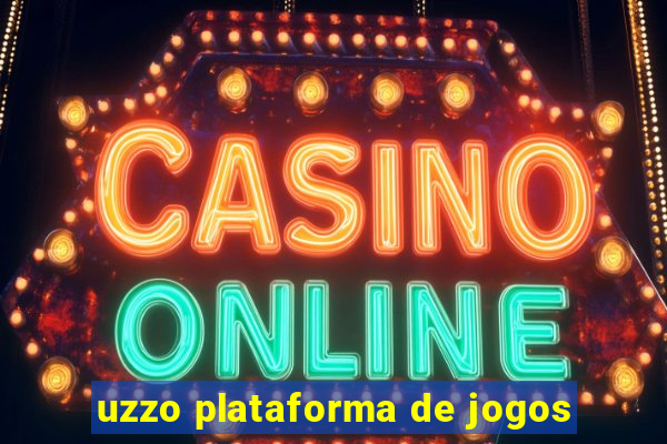 uzzo plataforma de jogos