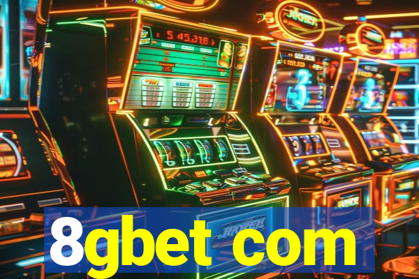 8gbet com