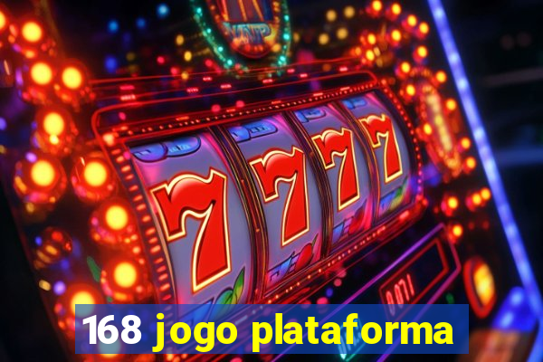 168 jogo plataforma