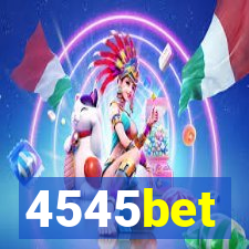 4545bet