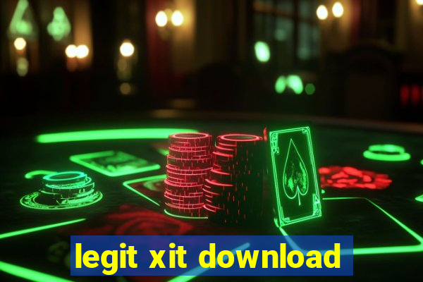 legit xit download