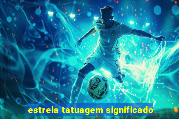 estrela tatuagem significado