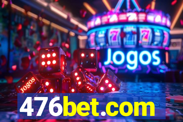 476bet.com