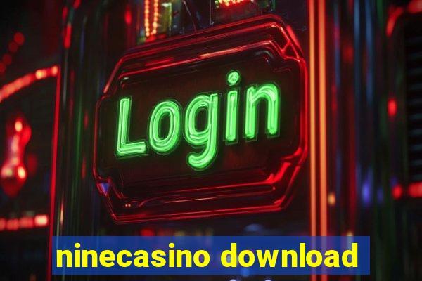 ninecasino download