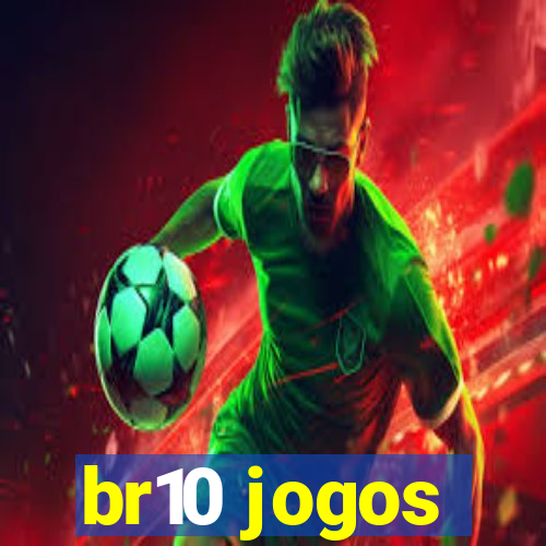 br10 jogos