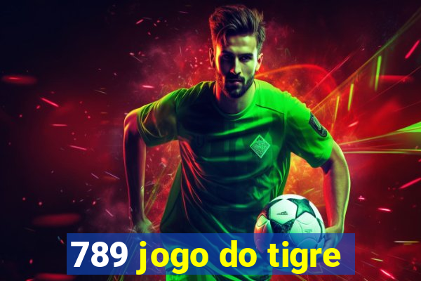 789 jogo do tigre