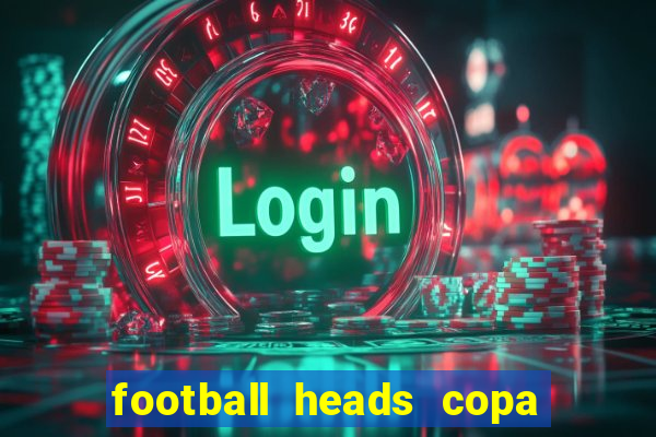 football heads copa libertadores 2015