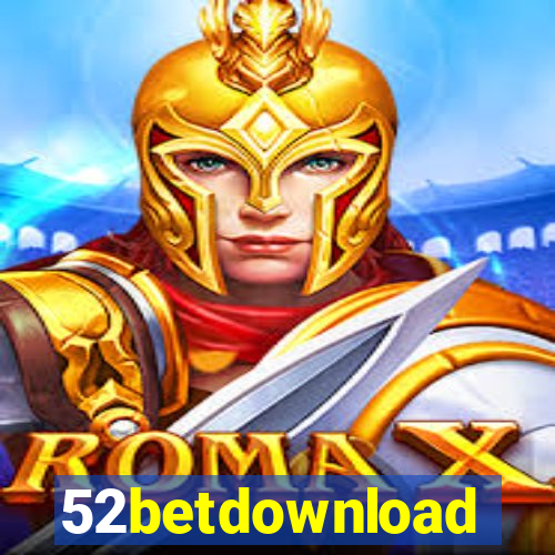 52betdownload