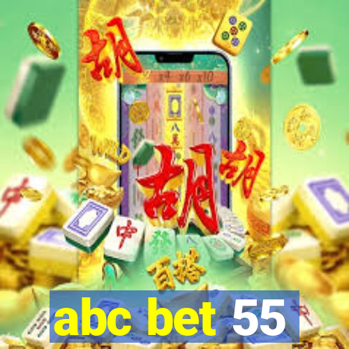 abc bet 55