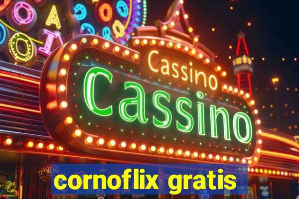 cornoflix gratis