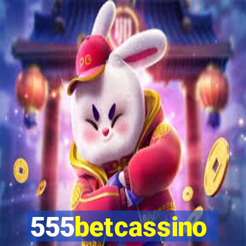 555betcassino