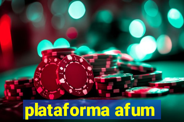 plataforma afum