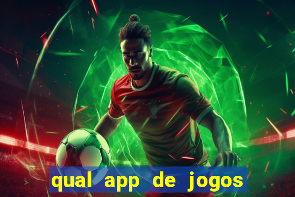 qual app de jogos que ganha dinheiro de verdade