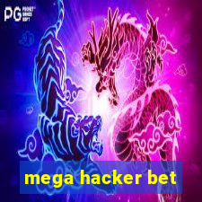 mega hacker bet