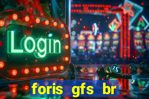 foris gfs br instituicao de pagamento ltda