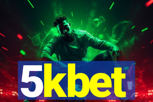 5kbet