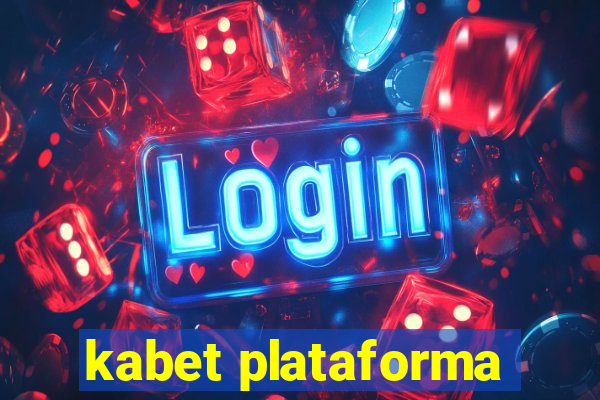 kabet plataforma