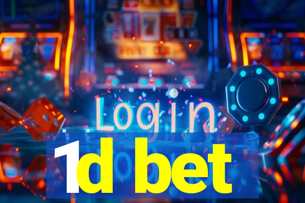 1d bet