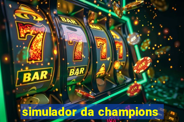 simulador da champions