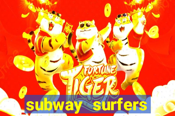 subway surfers aposta 1 real