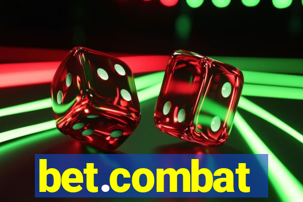 bet.combat