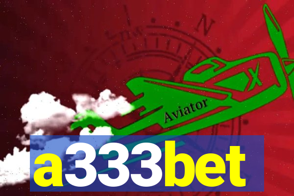 a333bet