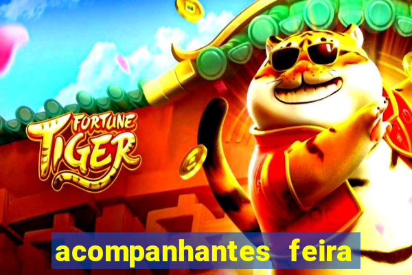 acompanhantes feira de santana