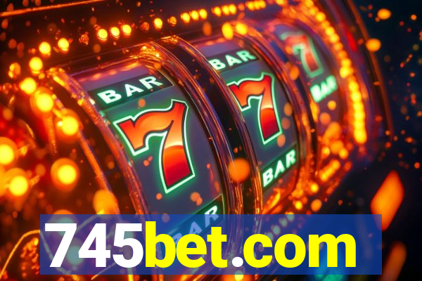 745bet.com