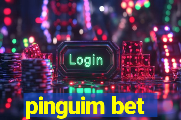 pinguim bet