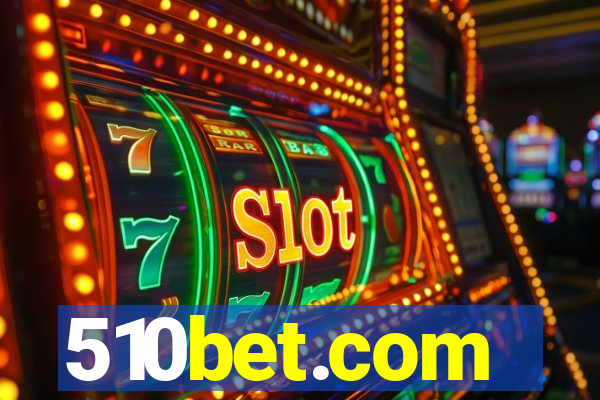 510bet.com