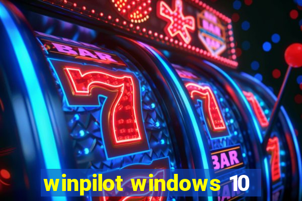 winpilot windows 10