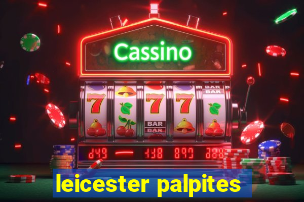 leicester palpites