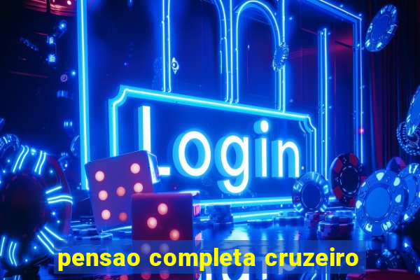 pensao completa cruzeiro