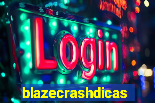 blazecrashdicas