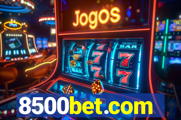 8500bet.com